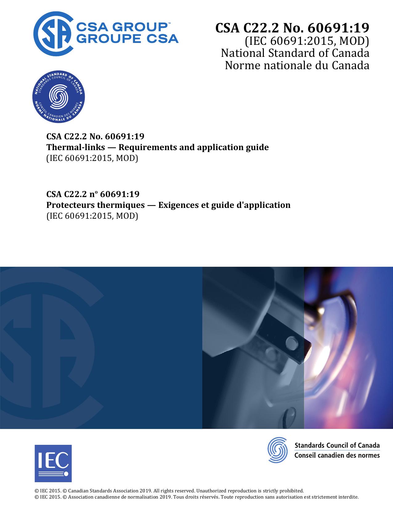 CSA C22.2 No. 60691:19 Thermal-links â Requirements and application guide (IEC 60691:2015, MOD) by CSA Group / Association Canadienne de Normalisation