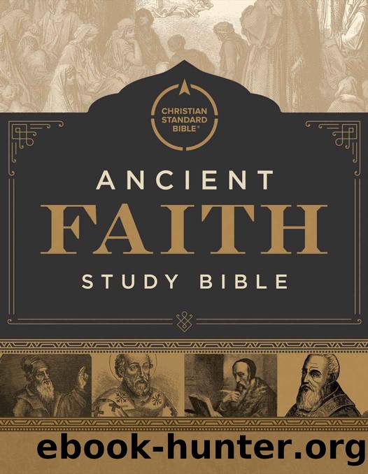 CSB Ancient Faith Study Bible by Bible Holman