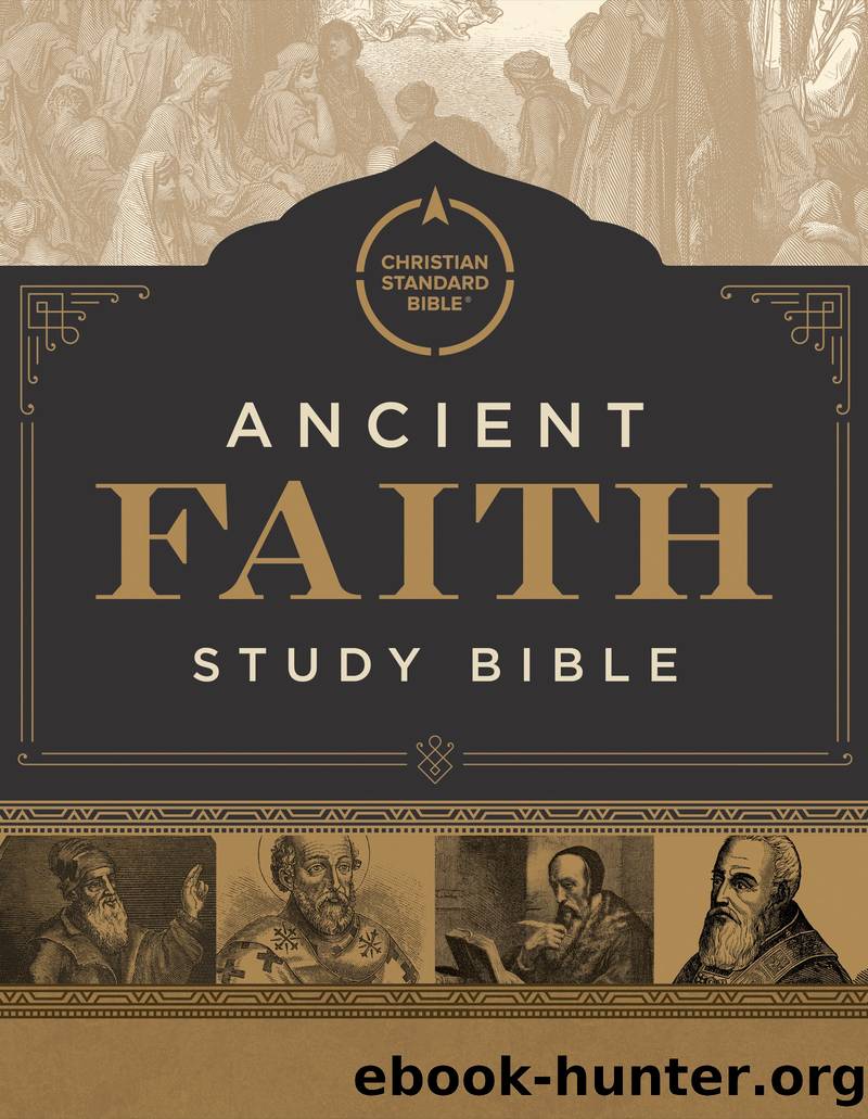 CSB Ancient Faith Study Bible by Holman Bible Staff;