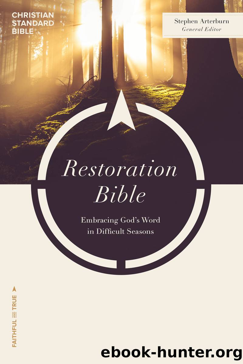 CSB Restoration Bible by Arterburn Stephen;CSB Bibles by Holman;