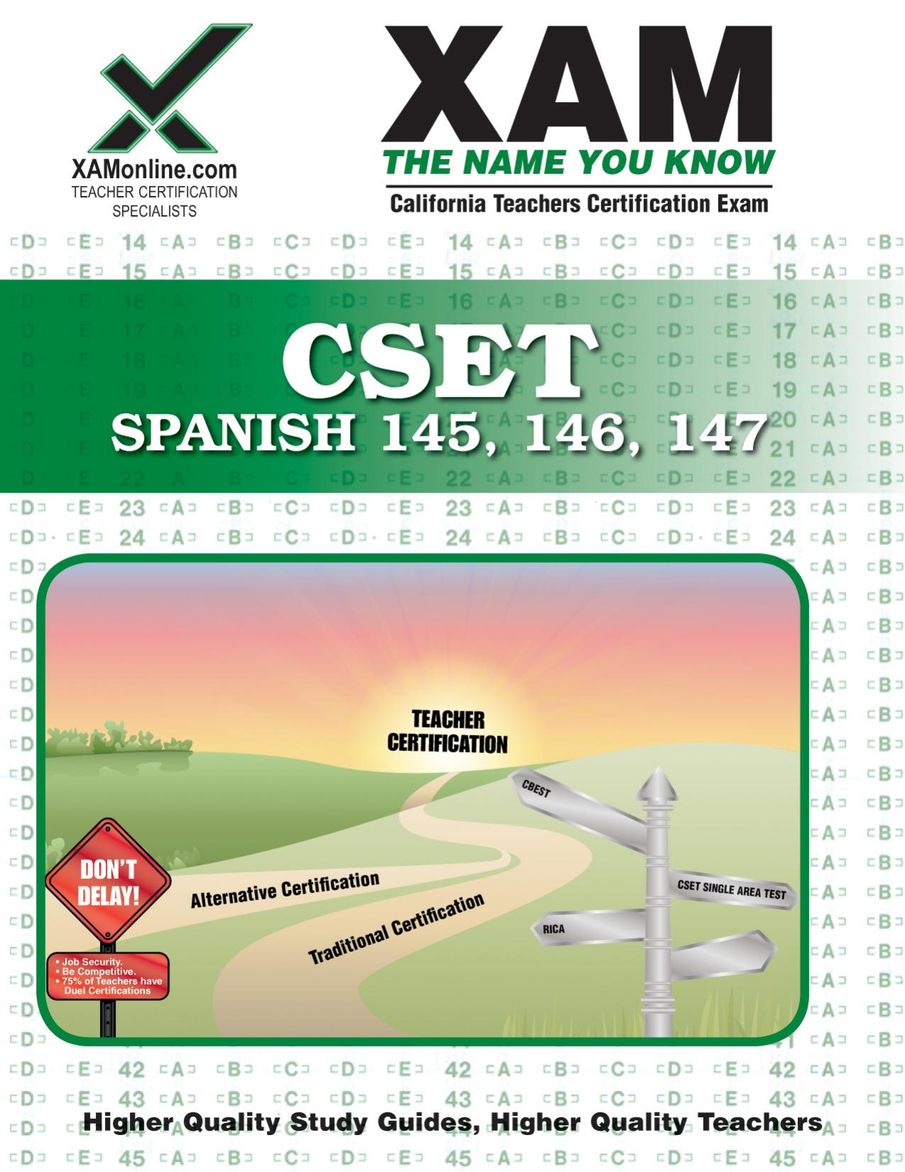 CSET Spanish 145, 146, 147 (XAM CSET) by Xamonline