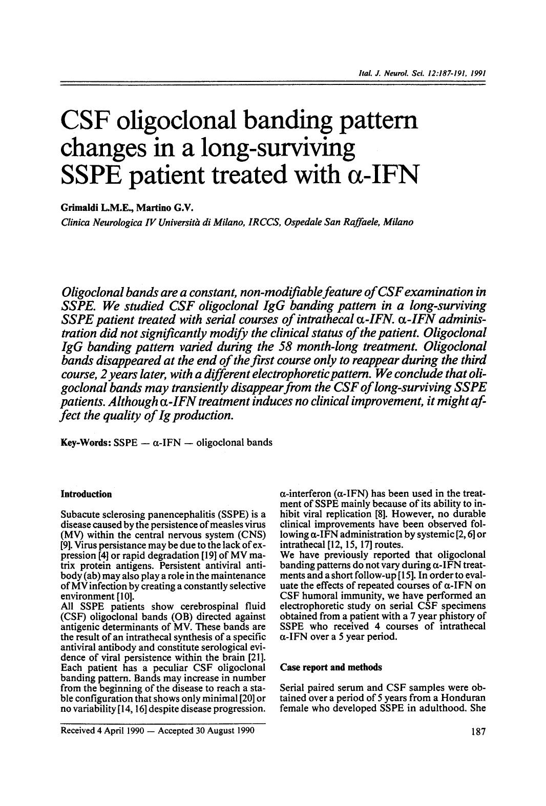 CSF oligoclonal banding pattern changes in a long-surviving SSPE patient treated with α-IFN by Unknown