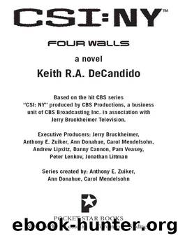 CSI: New York: Four Walls by Keith R.A. DeCandido