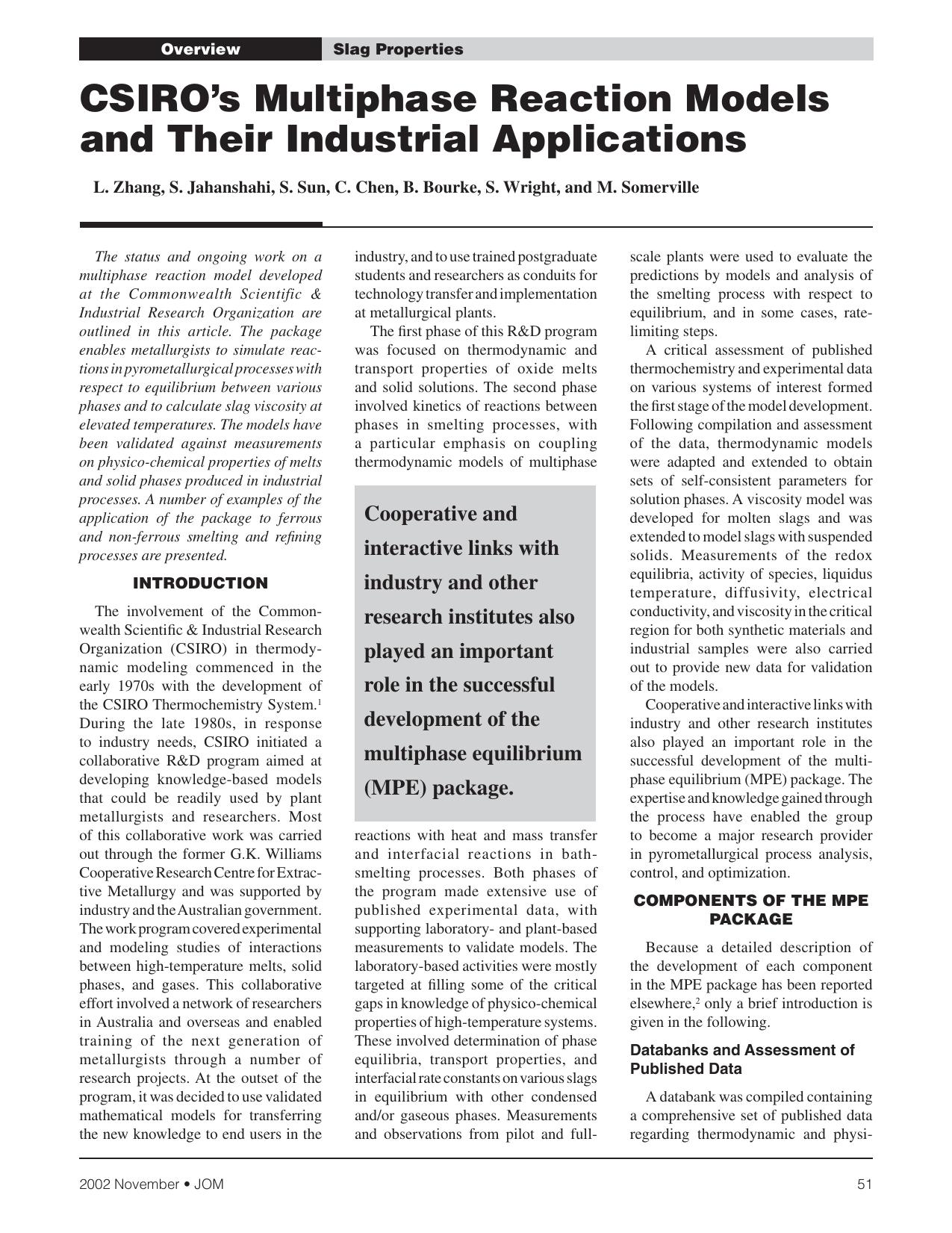 CSIRO's Multiphase Reaction Models and Their Industrial Applications by L. Zhang S. Jahanshani S. Sun C. Chen B. Bourke S. Wright and M. Somerville