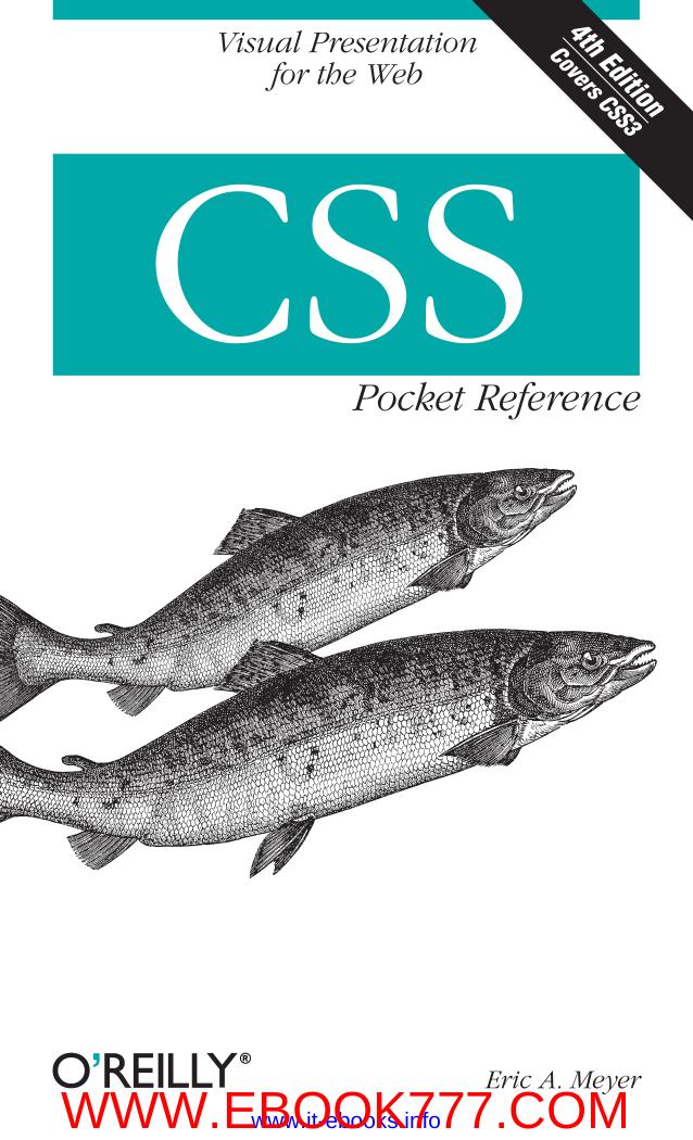 CSS Pocket Reference: Visual Presentation for the Web 4th Edition by www.it-ebooks.info
