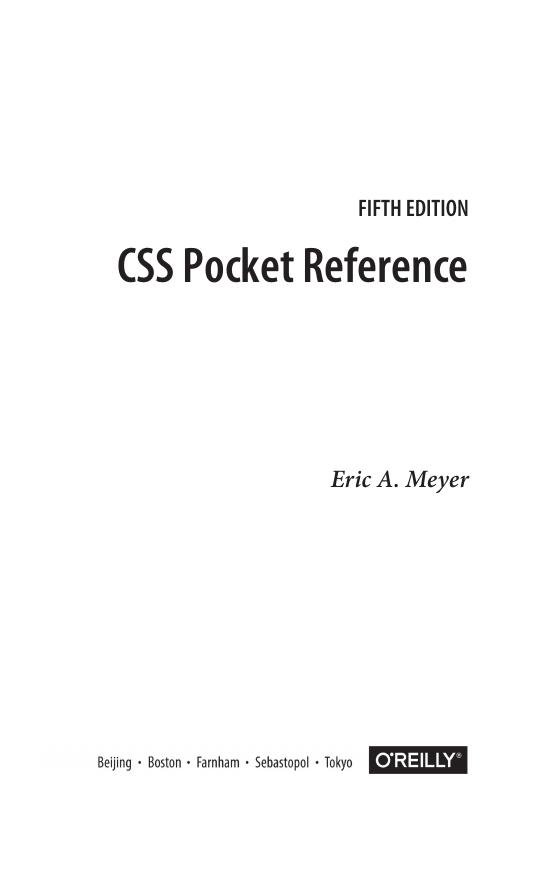 CSS Pocket Reference: Visual Presentation for the Web by Eric A. Meyer