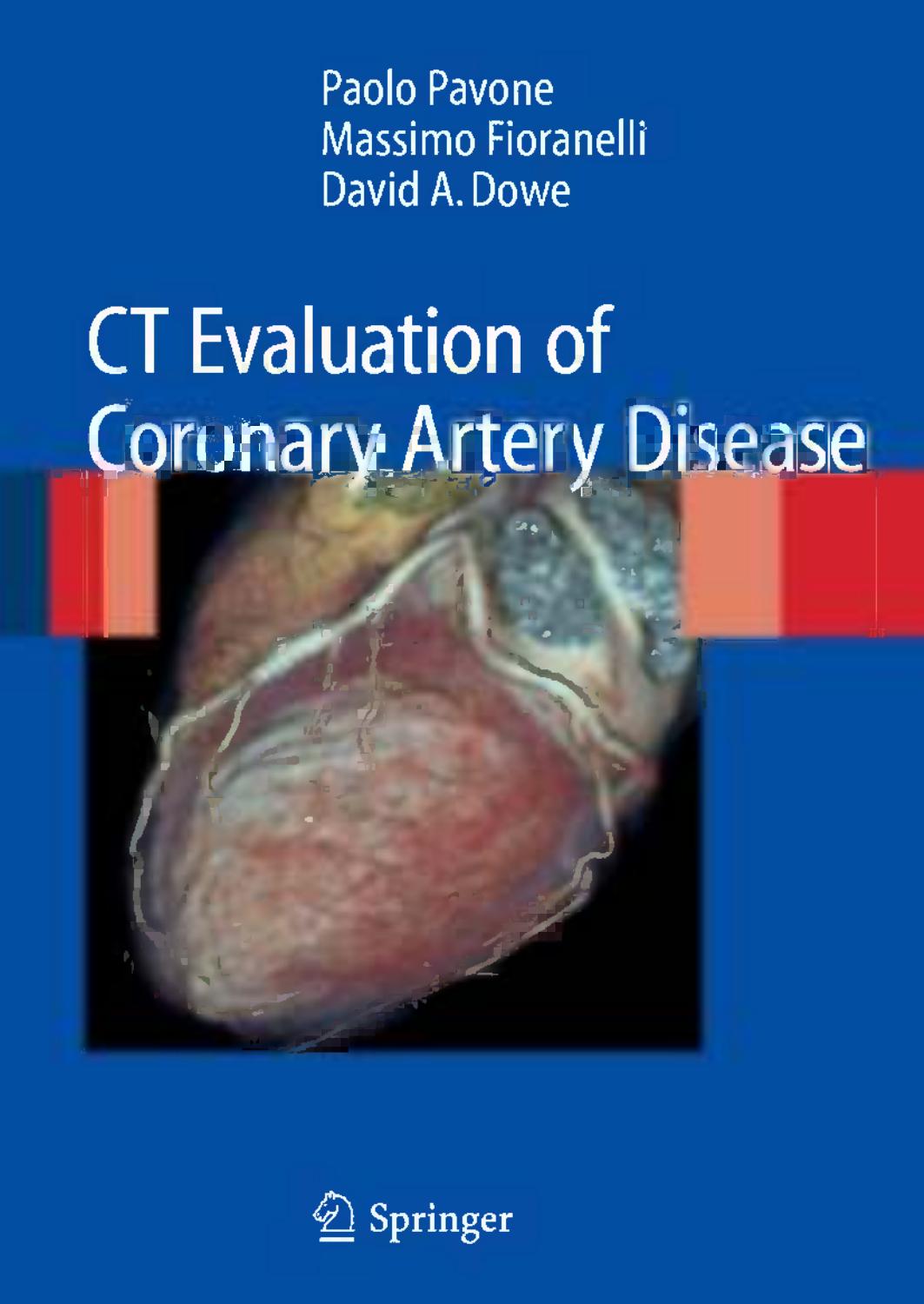 CT Evaluation of Coronary Artery Disease by Paolo Pavone Massimo Fioranelli David A. Dowe (auth.)