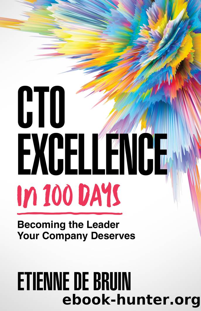 CTO Excellence in 100 Days by Etienne de Bruin