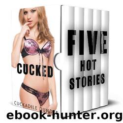 CUCKED Collection by Cuckadile Dundee