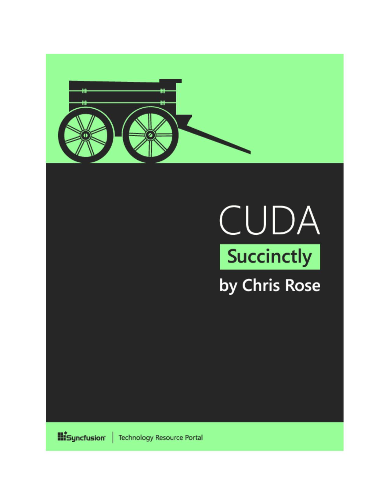 CUDA Succinctly by Rose Chris