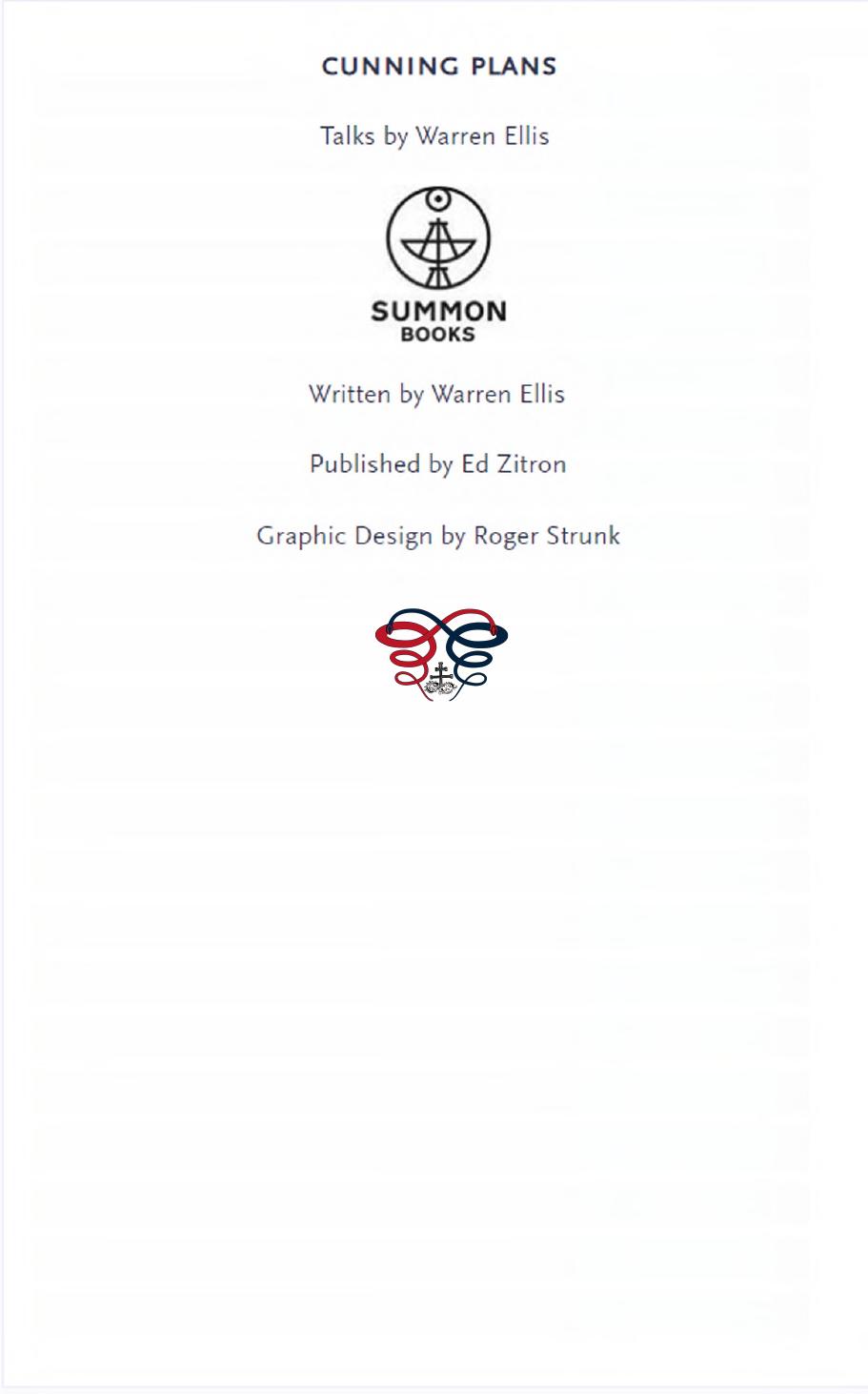 CUNNING PLANS: Talks By Warren Ellis by Warren Ellis Ed Zitron (editor)