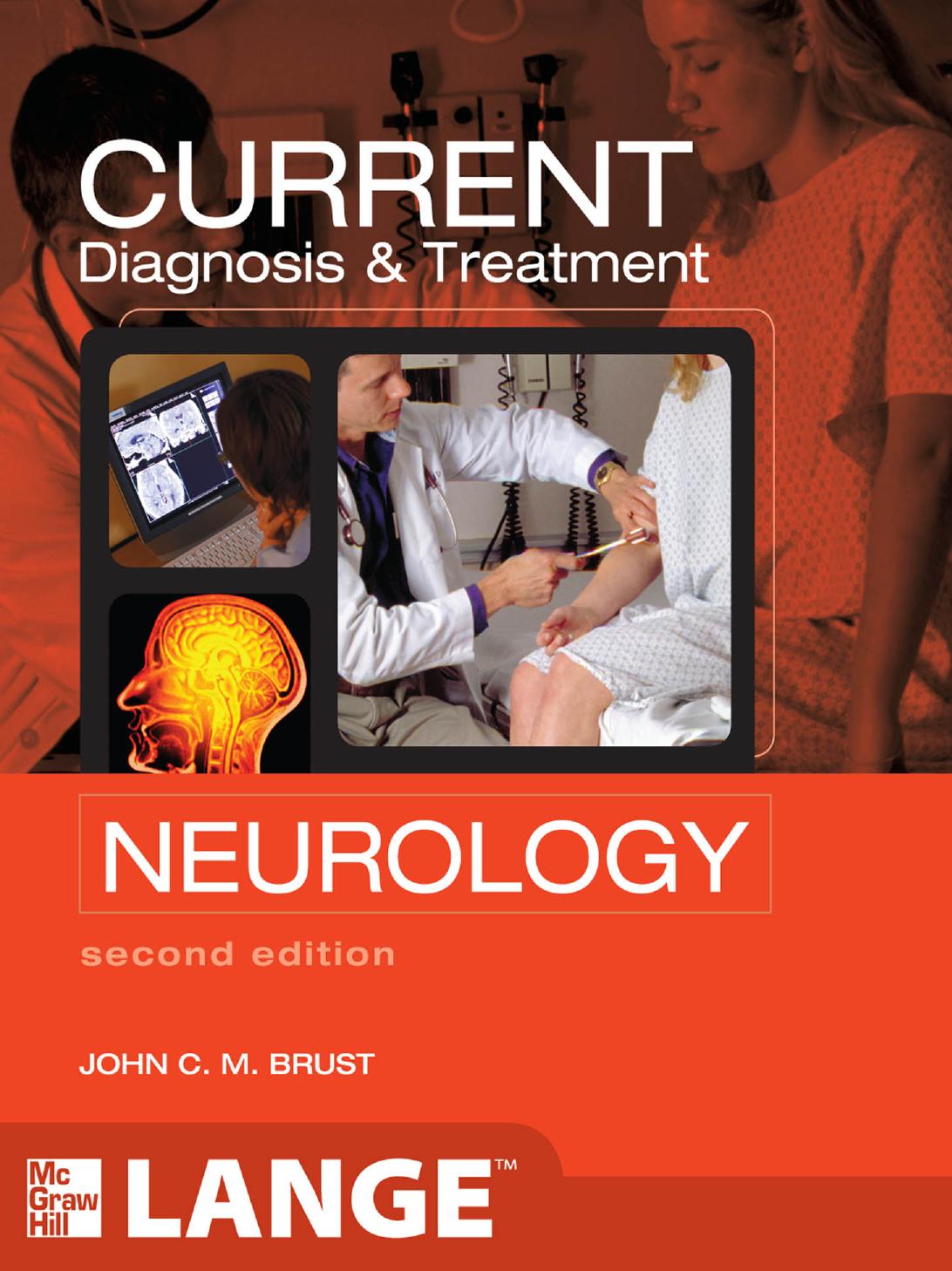 CURRENT Diagnosis & Treatment Neurology, 2nd Ed [PDF][tahir99] VRG by Unknown