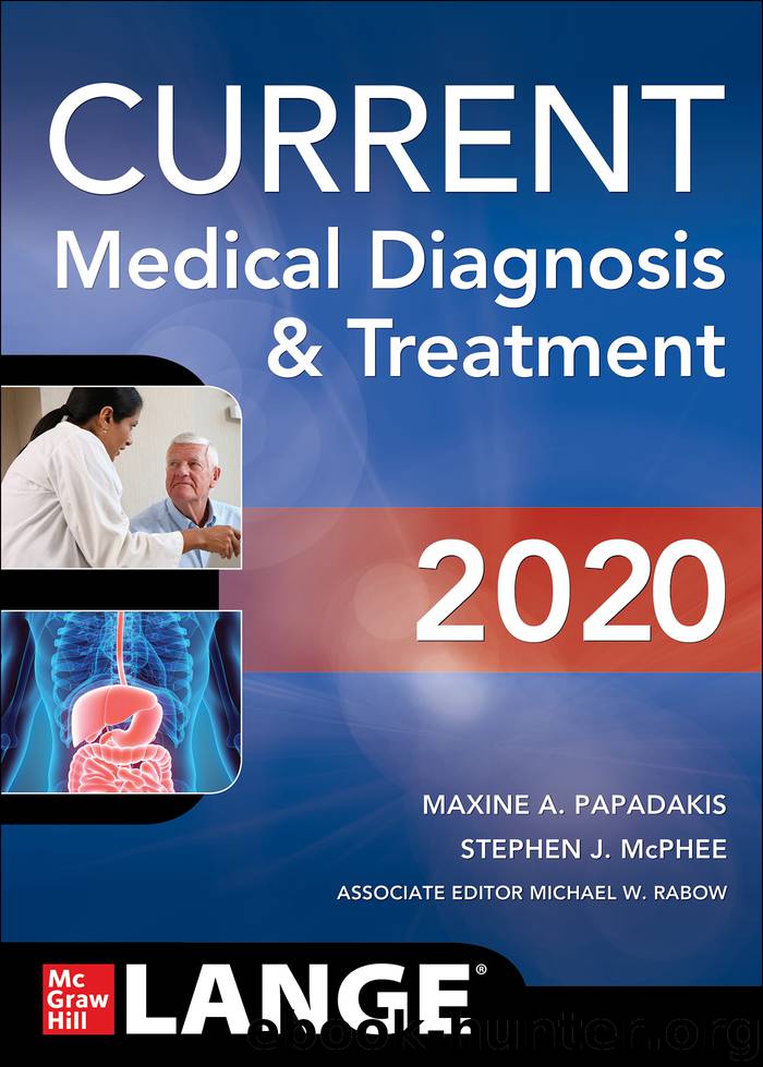 CURRENT Medical Diagnosis and Treatment 2020 by Maxine A. Papadakis