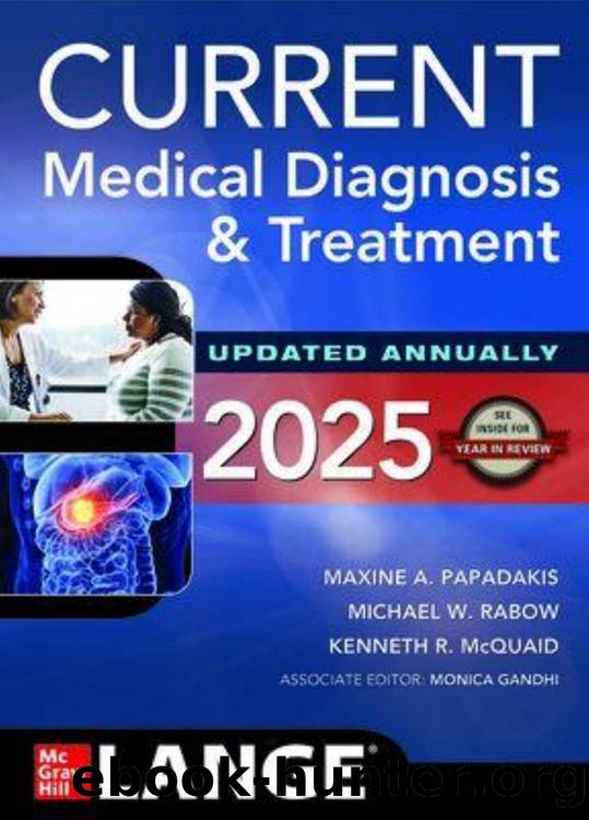 CURRENT Medical Diagnosis and Treatment 2025 by Unknown