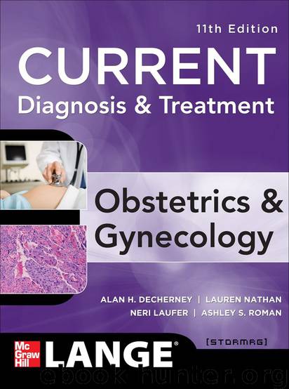 CURRENT Treatment & Diagnosis- Obsterics & Gynecology by Goodwin T. Murphy & DeCherney Alan & Nathan Lauren & Laufer Neri