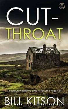 CUT-THROAT an absolutely addictive crime thriller with a huge twist (DI MIKE NASH SERIES Book 13) by BILL KITSON