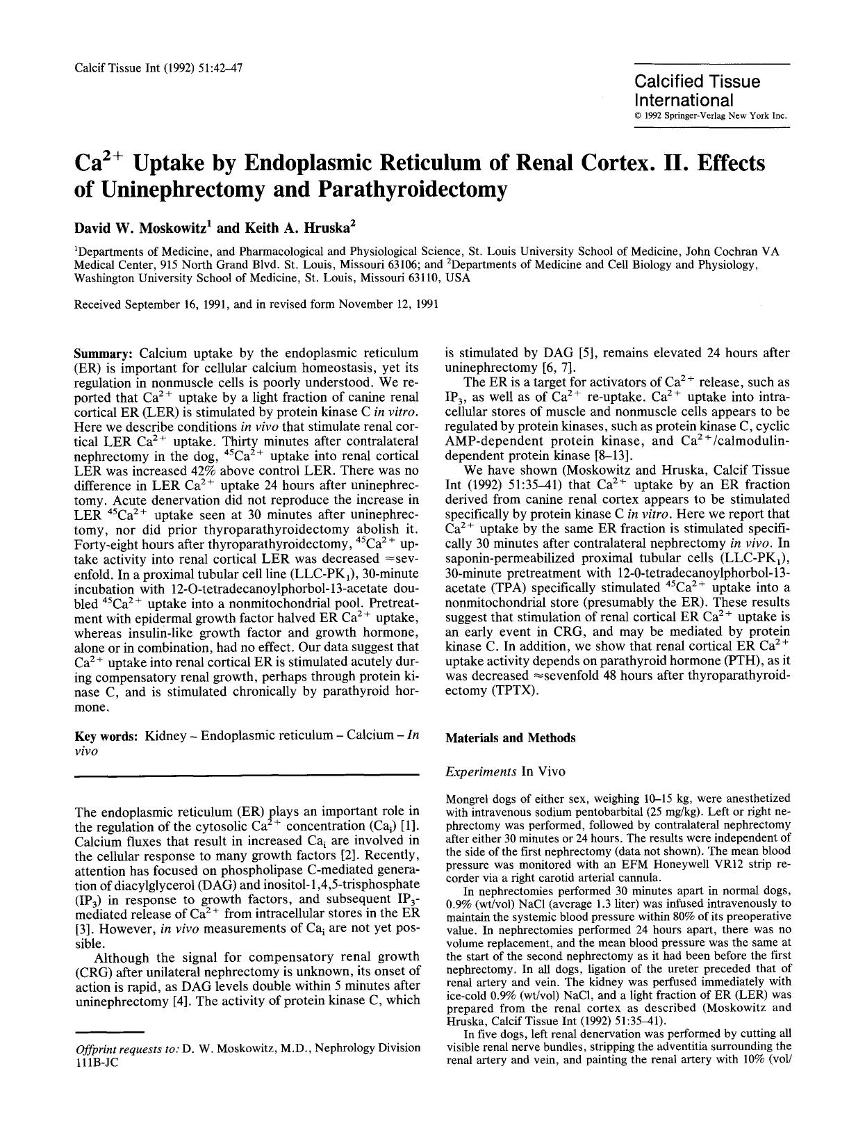 Ca<Superscript>2+<Superscript> uptake by endoplasmic reticulum of renal cortex. II. Effects of uninephrectomy and parathyroidectomy by Unknown