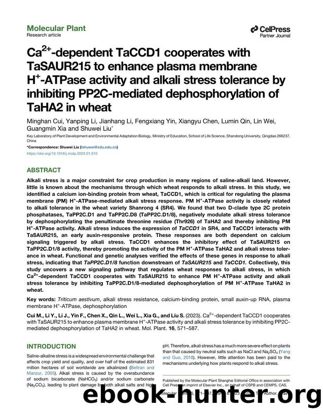 Ca2+-dependent TaCCD1 cooperates with TaSAUR215 to enhance plasma membrane H+-ATPase activity and alkali stress tolerance by inhibiting PP2C-mediated dephosphorylation of TaHA2 in wheat by unknow