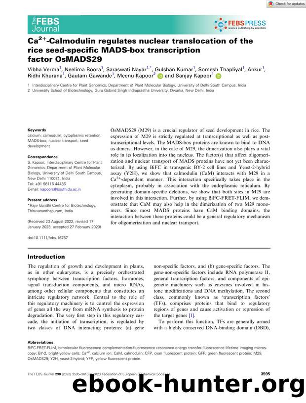 Ca2+âCalmodulin regulates nuclear translocation of the rice seedâspecific MADSâbox transcription factor OsMADS29 by Unknown