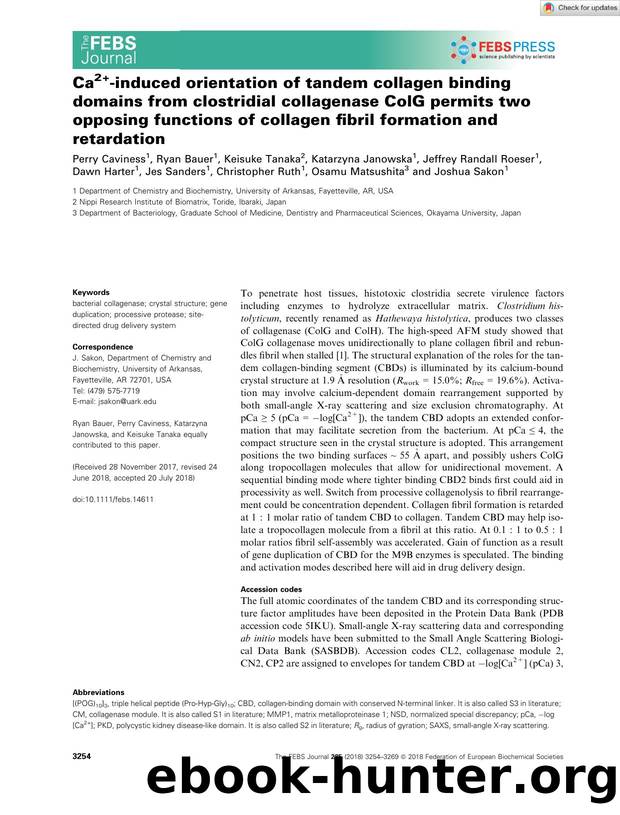 Ca2+âinduced orientation of tandem collagen binding domains from clostridial collagenase ColG permits two opposing functions of collagen fibril formation and retardation by Unknown