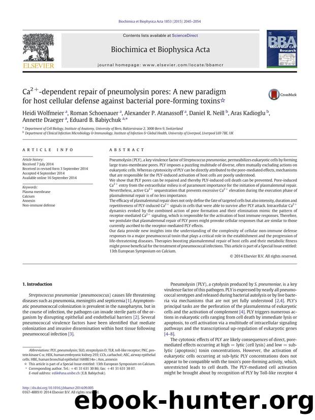 Ca2+-dependent repair of pneumolysin pores: A new paradigm for host cellular defense against bacterial pore-forming toxins by unknow
