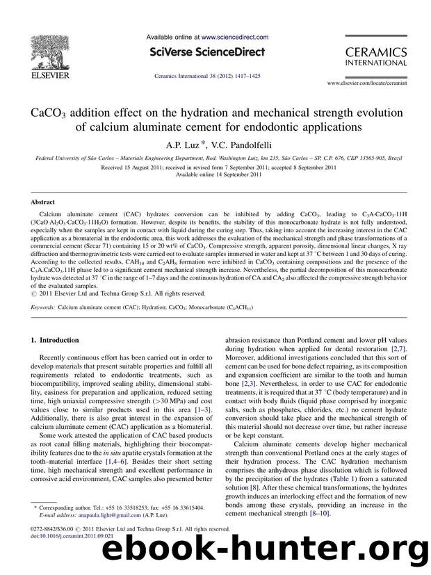 CaCO3 addition effect on the hydration and mechanical strength evolution of calcium aluminate cement for endodontic applications by A.P. Luz