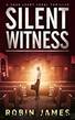 CaLe02 - Silent Witness by James Robin