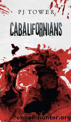 Cabalifornians by PJ Tower