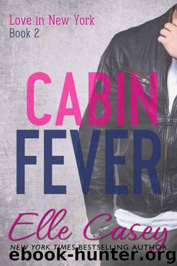 Cabin Fever by Elle Casey