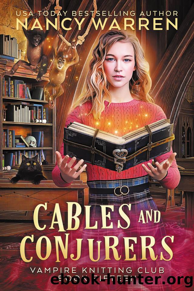 Cables and Conjurers: Vampire Knitting Club by Nancy Warren