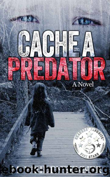 Cache a Predator by Michelle Weidenbenner