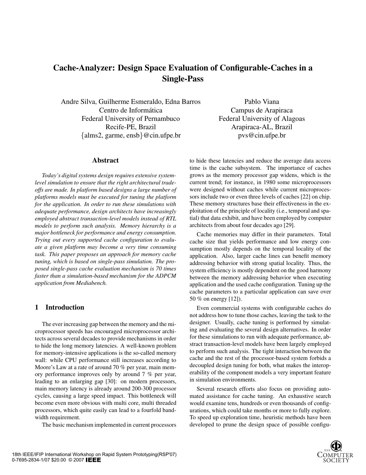 Cache-Analyzer Design Space Evaluation of Conï¬gurable-Caches in a Single-Pass 10.1.1.135.1651 by Unknown