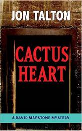 Cactus Heart by Jon Talton