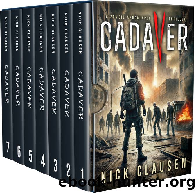 Cadaver: The Complete Zombie Apocalypse Series by Nick Clausen