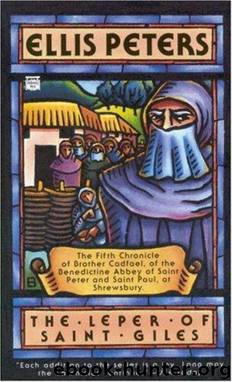 Cadfael 05 - The Leper of Saint Giles by Ellis Peters