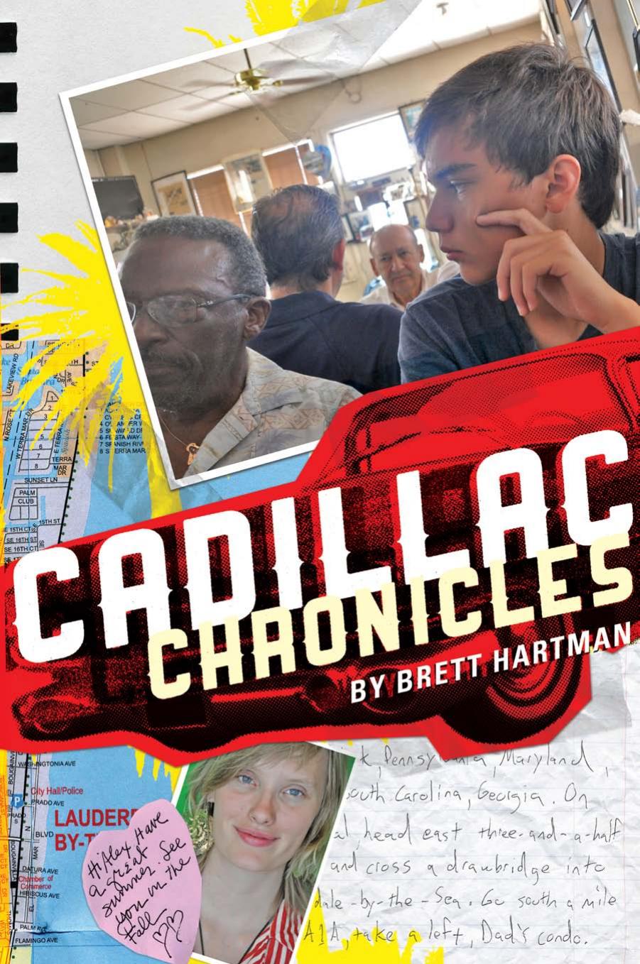 Cadillac Chronicles by Brett Hartman