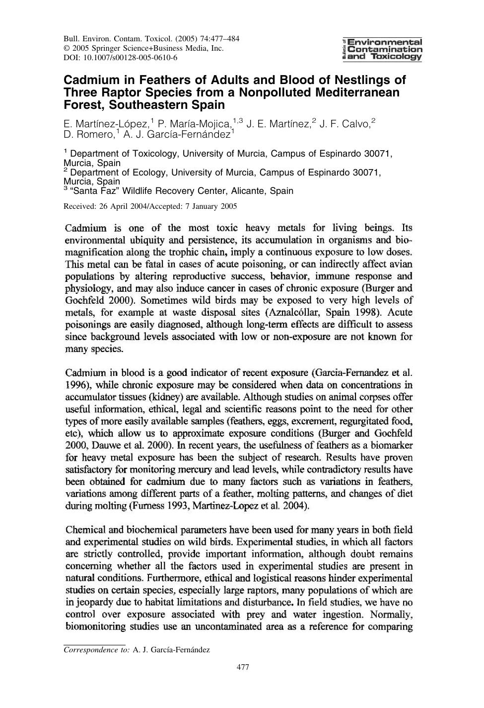 Cadmium in Feathers of Adults and Blood of Nestlings of Three Raptor Species from a Nonpolluted Mediterranean Forest, Southeastern Spain by Martýnez-Lopez E. et al