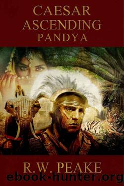 Caesar Ascending-Pandya by R. W. Peake