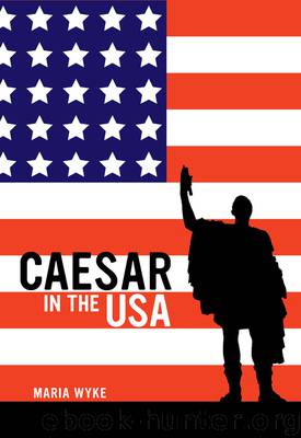 Caesar in the USA by Wyke Maria