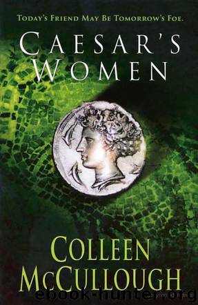 Caesar's Women by Mccullough Colleen