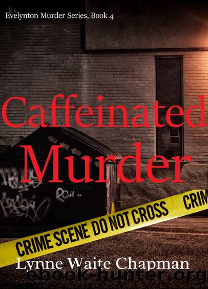 Caffeinated Murder by Lynne Waite Chapman