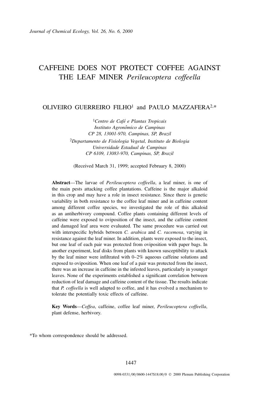 Caffeine Does Not Protect Coffee Against the Leaf Miner Perileucoptera coffeella by Unknown