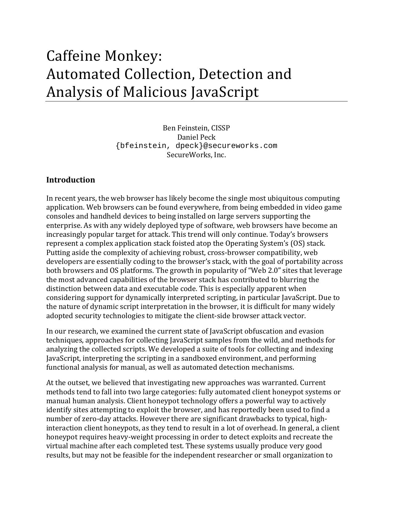 Caffeine Monkey: Automanted Collection, Detection and Analysis of Malicious JavaScript by Ben Feinstein and Daniel Peck