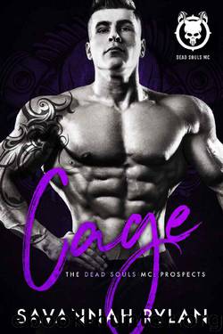 Cage (Dead Souls MC: Prospects Book 1) by Savannah Rylan