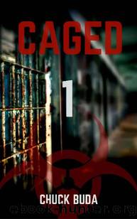 Caged 1 by Chuck Buda