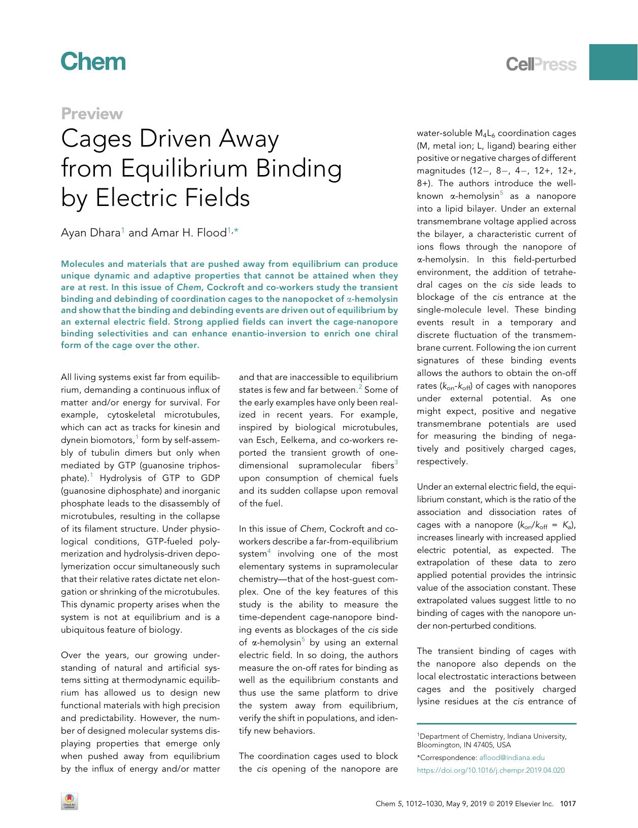 Cages Driven Away from Equilibrium Binding by Electric Fields by Ayan Dhara & Amar H. Flood