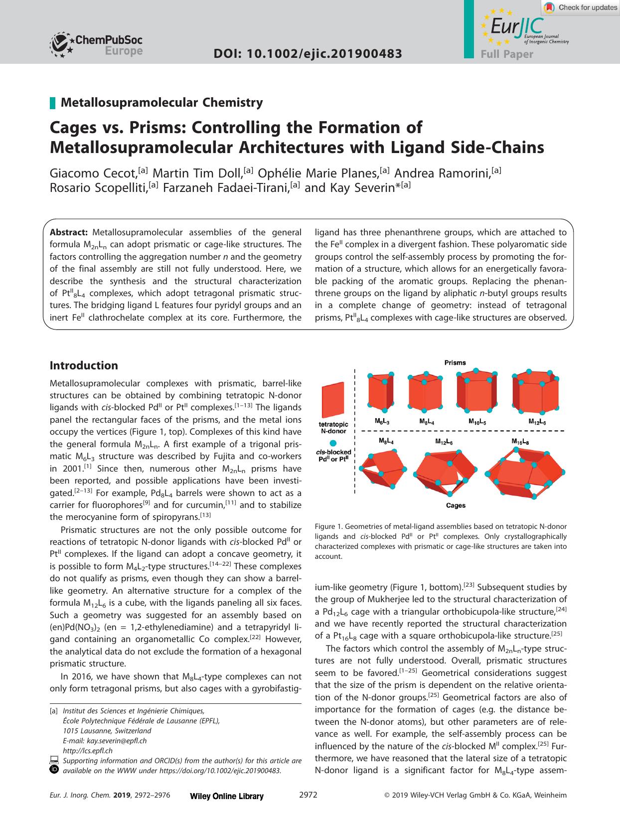 Cages vs. Prisms: Controlling the Formation of Metallosupramolecular Architectures with Ligand SideâChains by Unknown