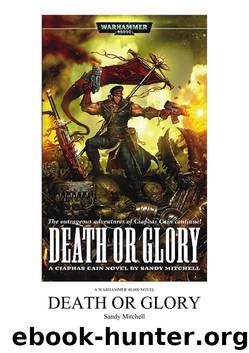 Cain Archives 07 - Death or Glory by Warhammer