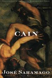 Cain by José Saramago & Margaret Jull Costa