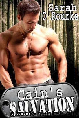 Cain's Salvation (Passion in Paradise - The Men of the McKinnon Sisters) by Sarah O'Rourke